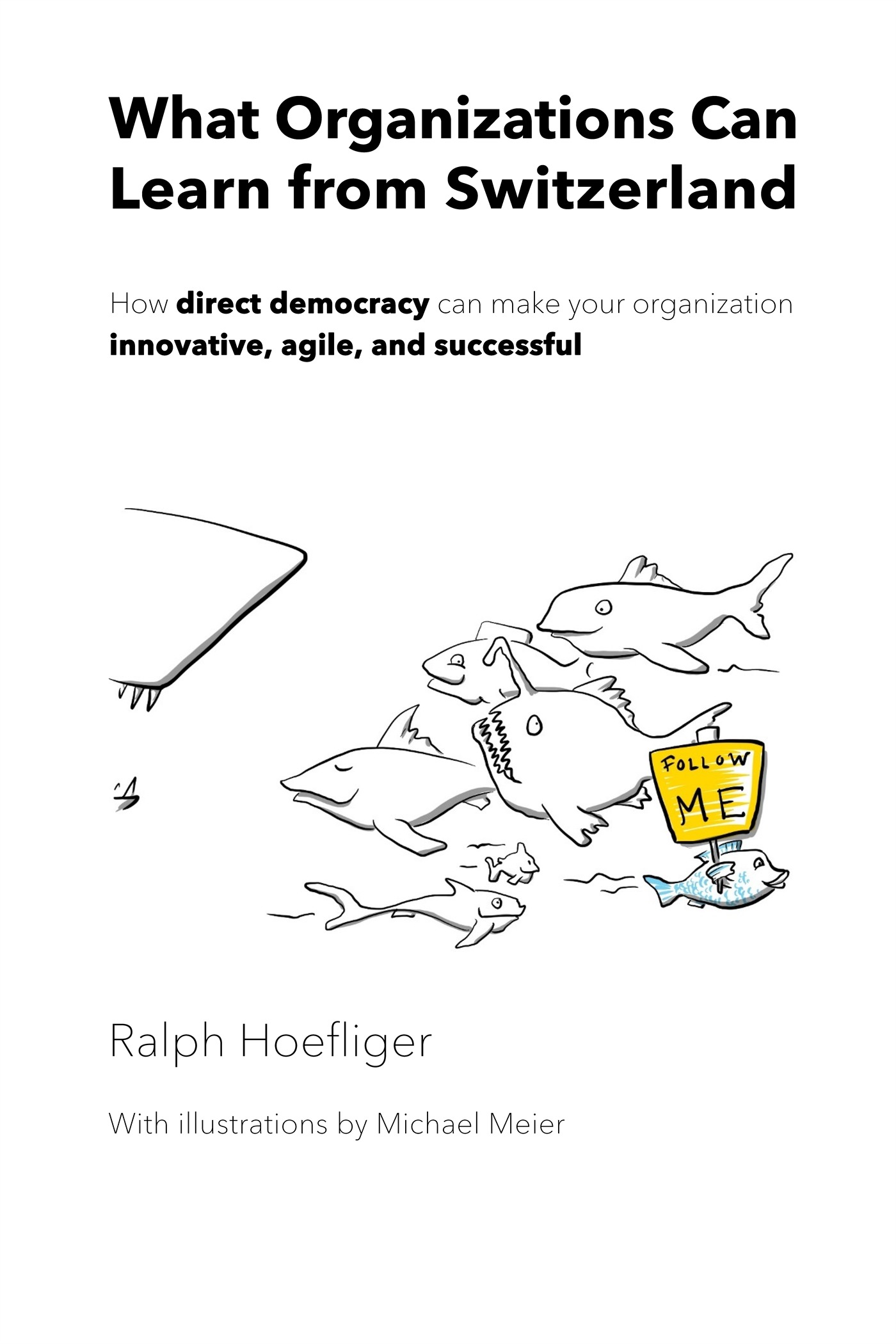 Book cover What Organizations Can Learn from Switzerland
